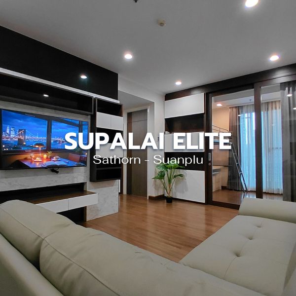 🏙️ คอนโด 3 ห้องนอน Supalai Elite Sathorn - Suanplu (ศุภาลัย เอลีท สาทร-สวนพลู) 🌟 Line @steadfastre