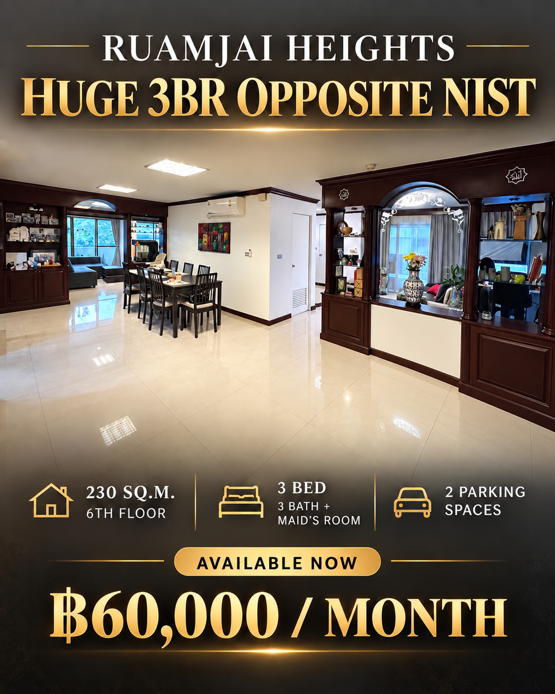 🏡 Ruamjai Heights Sukhumvit 15 | 3 ห้องนอน + ห้องแม่บ้าน | 230 ตร.ม. | ตรงข้าม NIST | 60,000 บาท/เดือน