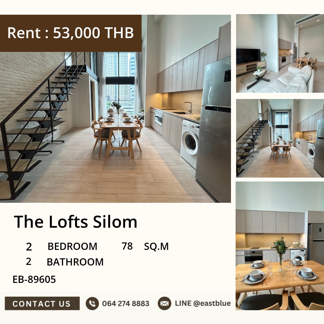 ให้เช่า The Lofts Silom 2 นอน 78 ตร.ม. ใกล้ BTS สุรศักดิ์ 53,000/เดือน 0642748883 ให้เช่า The Lofts Silom 2 นอน 78 ตร.ม. ใกล้ BTS สุรศักดิ์ 53,000/เดือน 0642748883