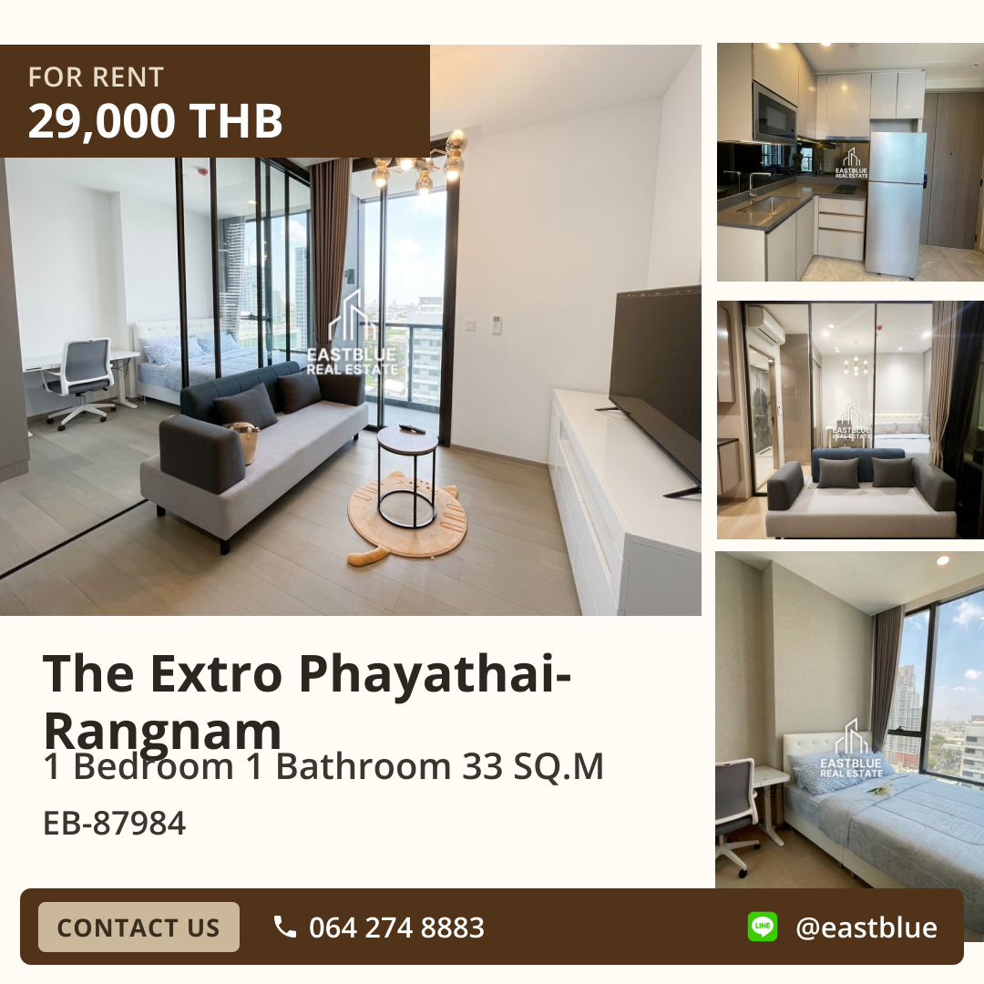 ให้เช่า The Extro Phayathai-Rangnam 1 นอน 33 ตร.ม. ใกล้ BTS อนุสาวรีย์ชัยฯ 29,000/เดือน 0642748883