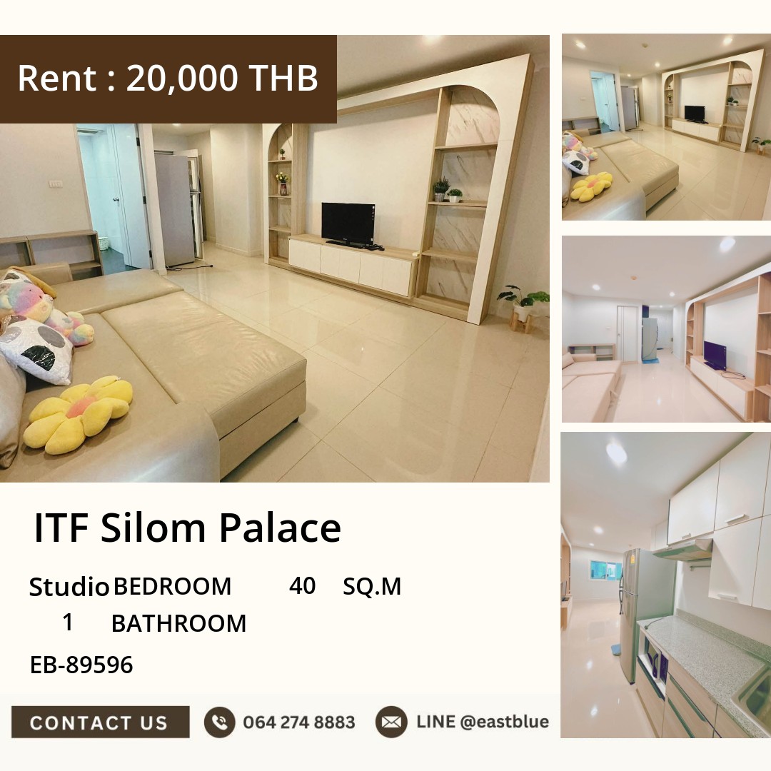 ให้เช่า ITF Silom Palace 1 นอน 40 ตร.ม. วิวสูง ติด BTS ศาลาแดง 20,000 บาท 🌇 0642748883 ให้เช่า ITF Silom Palace 1 นอน 40 ตร.ม. วิวสูง ติด BTS ศาลาแดง 20,000 บาท 🌇 0642748883
