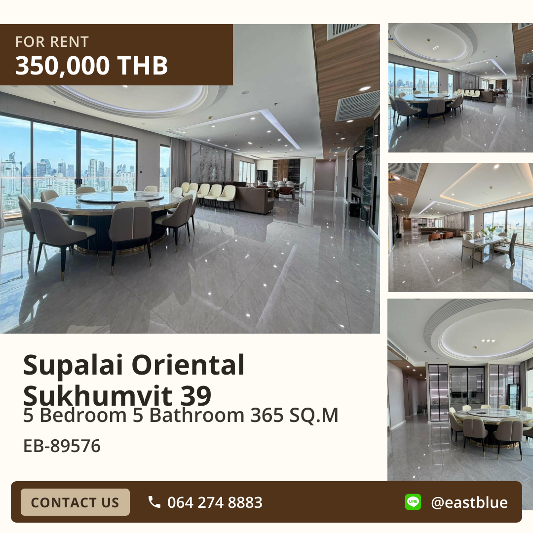 For Rent: Supalai Oriental Sukhumvit 39 5 Bed 365 sqm near BTS Asoke 350,000 THB/month