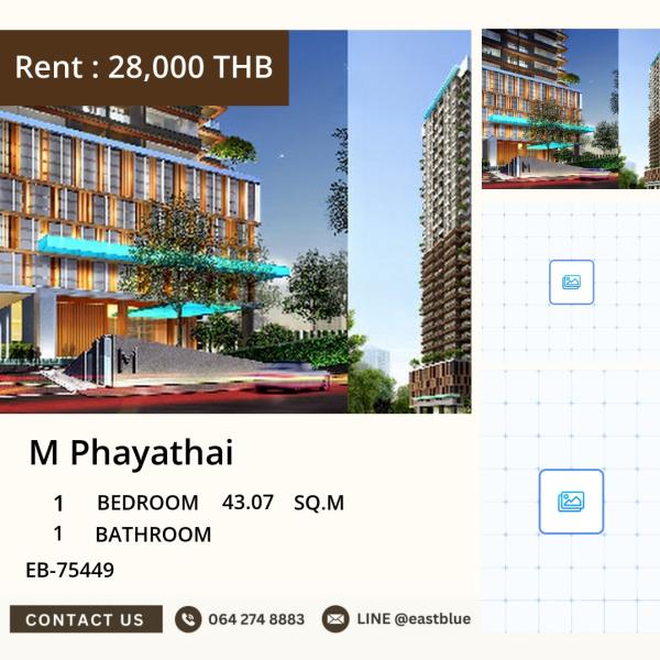 02/10/2026, 🏢 M Phayathai 1 Bed Condo | 43 sqm | EB-75449 💰 Rent 28,000 THB/mth 🚉 Near Victory Monument BTS 0642748883