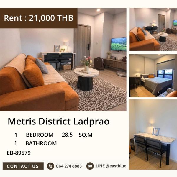 02/10/2026, เช่า Metris District Ladprao 1 ห้องนอน ใกล้ BTS-MRT 21,000 บาท 🌿 0642748883
