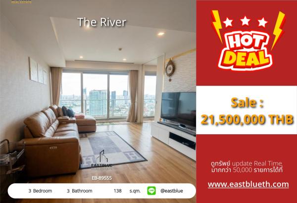 05/10/2026, 🏢 Riverfront Condo Oasis: 3BR, 138sqm, 21.5M THB 0642748883
