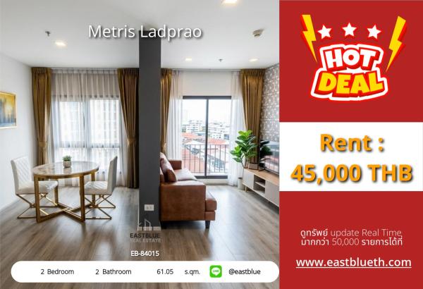 05/10/2026, รวมค่าโอน🏢 Urbane Condo, Ideal Location! 🛏️
Metris Ladprao - 2 Bed, 2 Bath, 61.05 Sqm EB-84015 
Rent: 45,000 THB/month 🏆
Near BTS/MRT, Amenities Galore! 🚇💫 0642748883