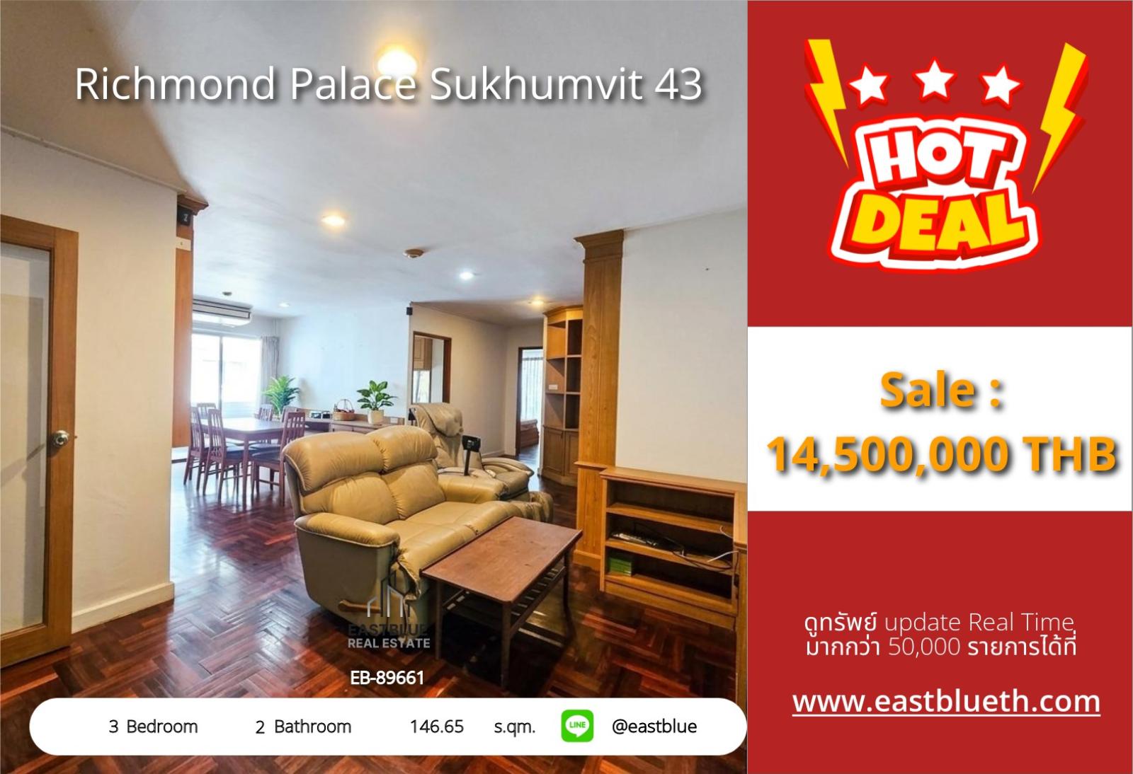 05/10/2026, รวมค่าโอน📍 Luxury 3-Bed Oasis in the Heart of Sukhumvit! 💎
Discover Richmond Palace - Spacious 146.65 sqm Condo Near BTS Phrom Phong! 🏢 0642748883