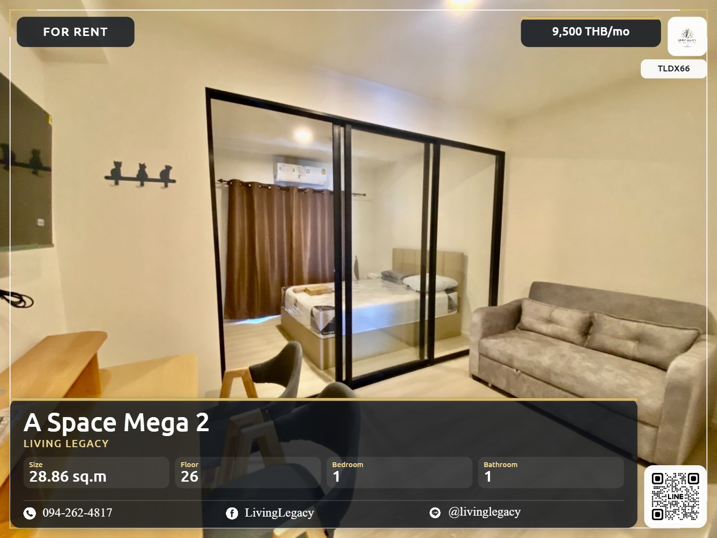 TLDX66 Urgent rent Condo A Space Mega 2 28.86 sq m. | 26th floor | 1 bedroom | 1 bathroom 9,500 baht/month line id : @livinglegacy