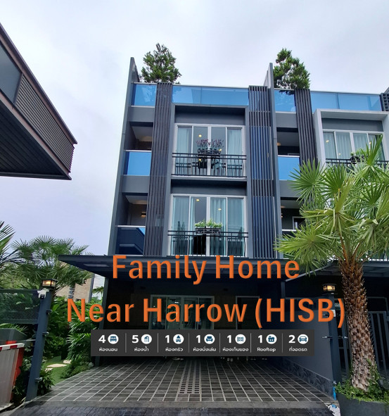 🏡 บ้านสำหรับครอบครัวที่มีลูกเรียน Harrow