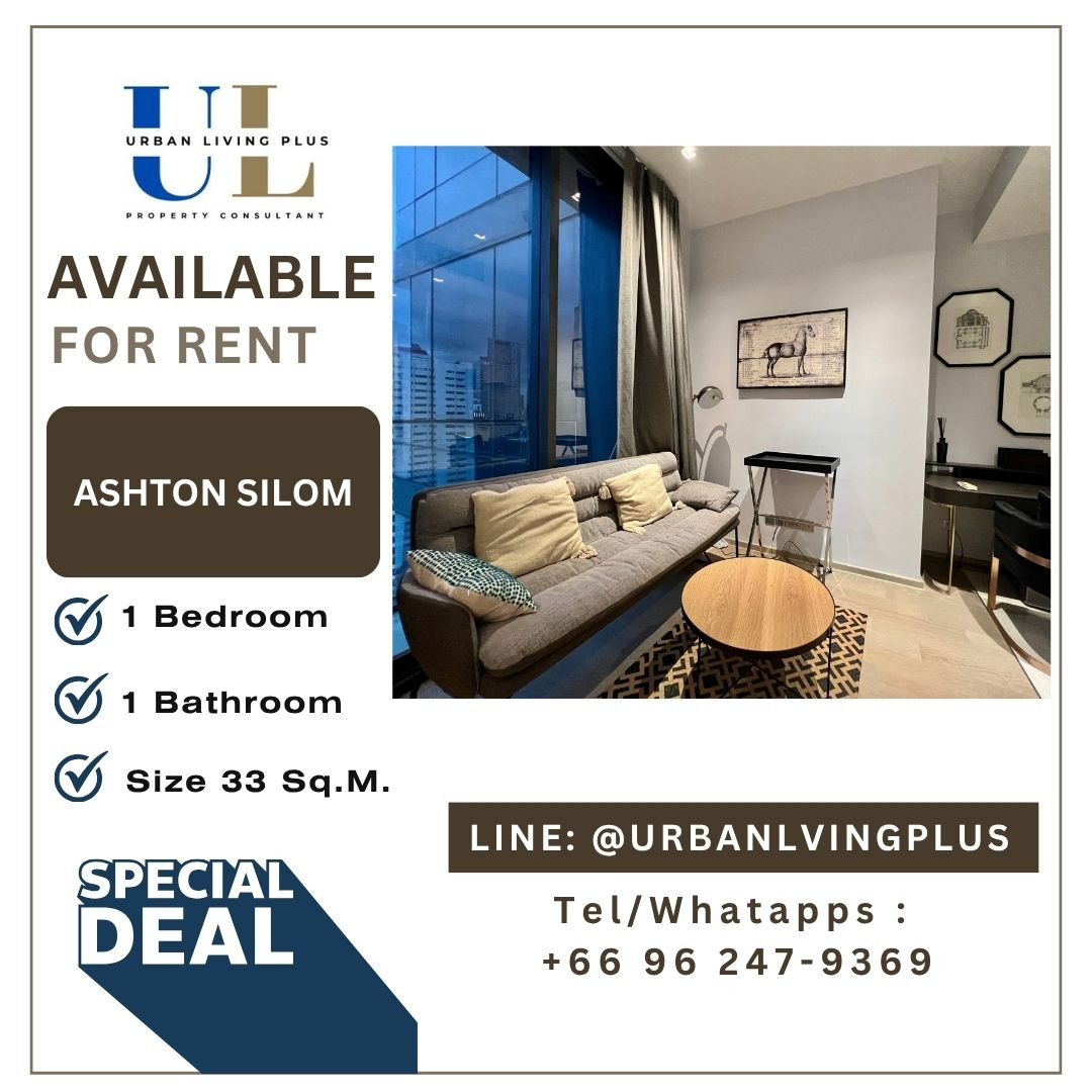 ( UL2609173 ) ✨Tel/Line 096-2479369✨, FOR RENT ASHTON SILOM, 1 bedroom, 1 bathroom , Size 33 Sq.M. fully furnished, High floor ( UL2609173 ) ✨Tel/Line 096-2479369✨, FOR RENT ASHTON SILOM, 1 bedroom, 1 bathroom , Size 33 Sq.M. fully furnished, High floor