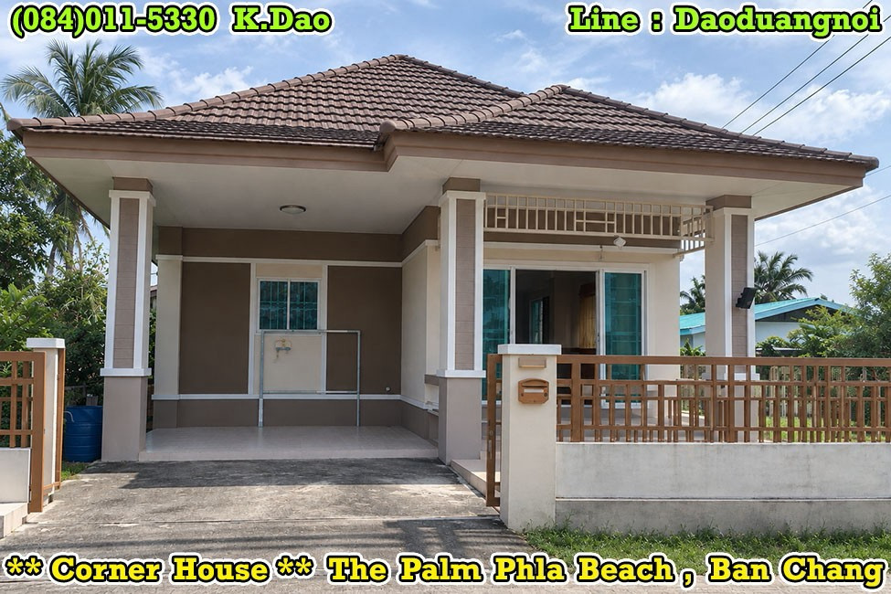 #The Palm Phla Beach, Ban Chang *** Corner House for Rent ***