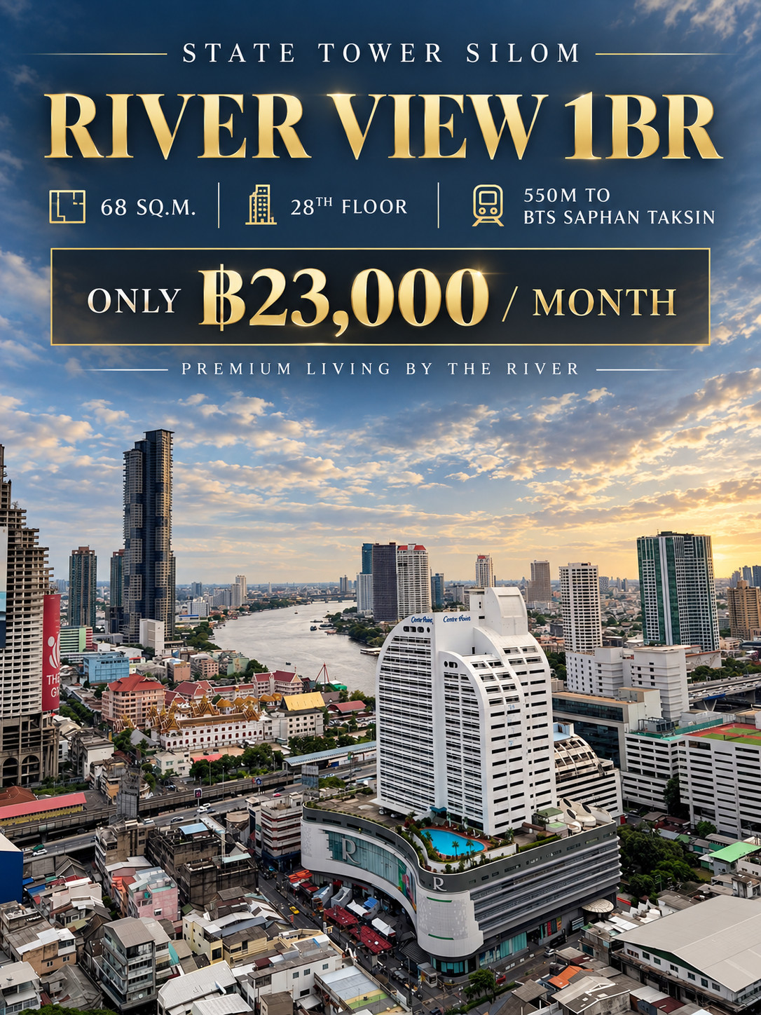 State Tower Silom | 1 ห้องนอน วิวแม่น้ำ | 68 ตร.ม. | ใกล้ BTS | 23,000 บาท/เดือน State Tower Silom | 1 ห้องนอน วิวแม่น้ำ | 68 ตร.ม. | ใกล้ BTS | 23,000 บาท/เดือน