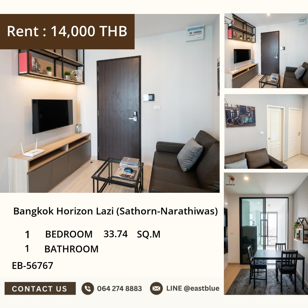 ให้เช่า Bangkok Horizon Lazi (Sathorn-Narathiwas) 1 นอน 33.74 ตร.ม. ใกล้ BTS ช่องนนทรี 14,000/เดือน 0642748883