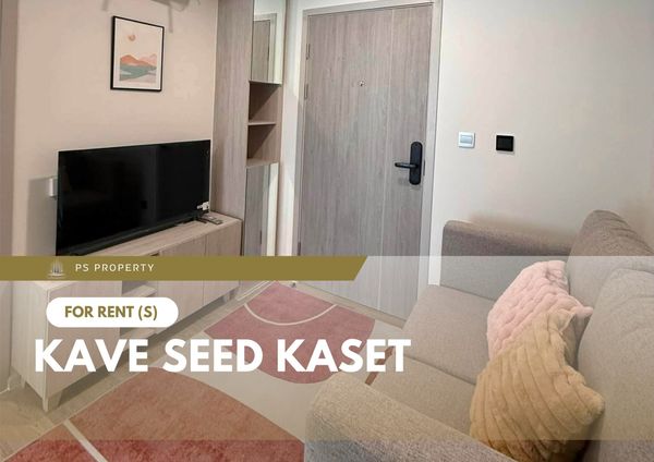 ให้เช่า 📍 Kave Seed Kaset 📍 เฟอร์นิเจอร์ และ เครื่องใช้ไฟฟ้าครบ ใกล้ BTS เสนานิคม