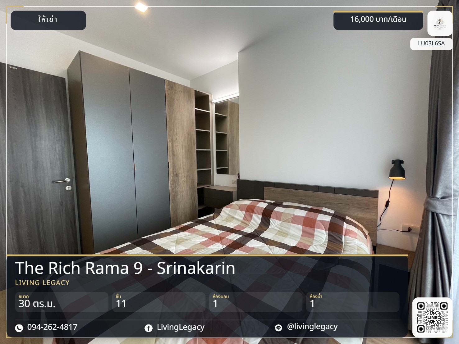 LU03L6SA Urgent rent Condo The Rich Rama 9 - Srinakarin 30 sq m. | 11th floor | 1 bedroom | 1 bathroom 16,000 baht/month line id : @livinglegacy LU03L6SA Urgent rent Condo The Rich Rama 9 - Srinakarin 30 sq m. | 11th floor | 1 bedroom | 1 bathroom 16,000 baht/month line id : @livinglegacy