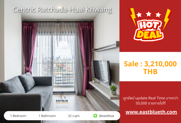 02/10/2026, รวมค่าโอนCentric Ratchada-Huai Khwang คอนโด 1 ห้องนอน ขนาด 32 ตร.ม. ราคาดีต่อตารางเมตรไม่ถึงแสน! 0642748883