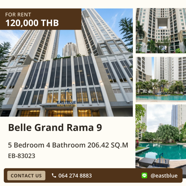 23/09/2026, ให้เช่า Belle Grand Rama 9 ห้องใหญ่ 5 ห้องนอน 206 ตร.ม. ใกล้ MRT พระราม 9 🏙️ 0642748883