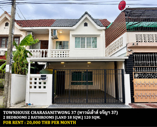 FOR RENT TOWNHOUSE CHARANSANITWONG 37 / 2 bedrooms 2 bathrooms / 18 Sqw. 120 Sqm. **20,000** CLOSE TO MAKRO CHARANSANITWONG