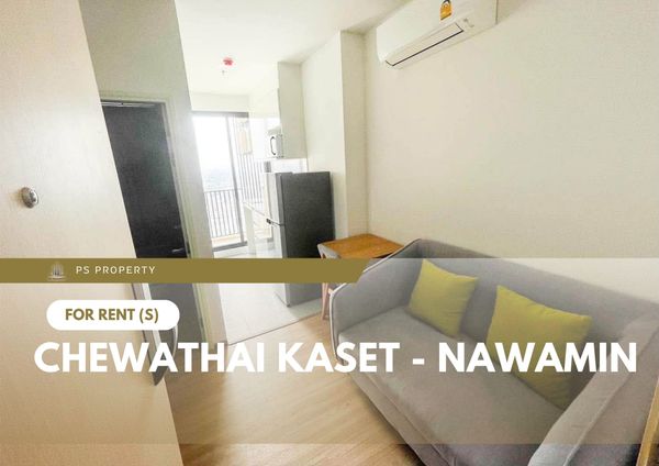 ให้เช่า 📍 Chewathai Kaset - Nawamin 📍 เฟอร์นิเจอร์ และ เครื่องใช้ไฟฟ้าครบ ใกล้ Central ลาดพร้าว