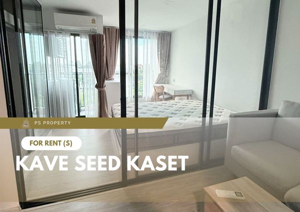 ให้เช่า 📍 Kave Seed Kaset 📍 เฟอร์นิเจอร์ และ เครื่องใช้ไฟฟ้าครบ ใกล้ BTS เสนานิคม