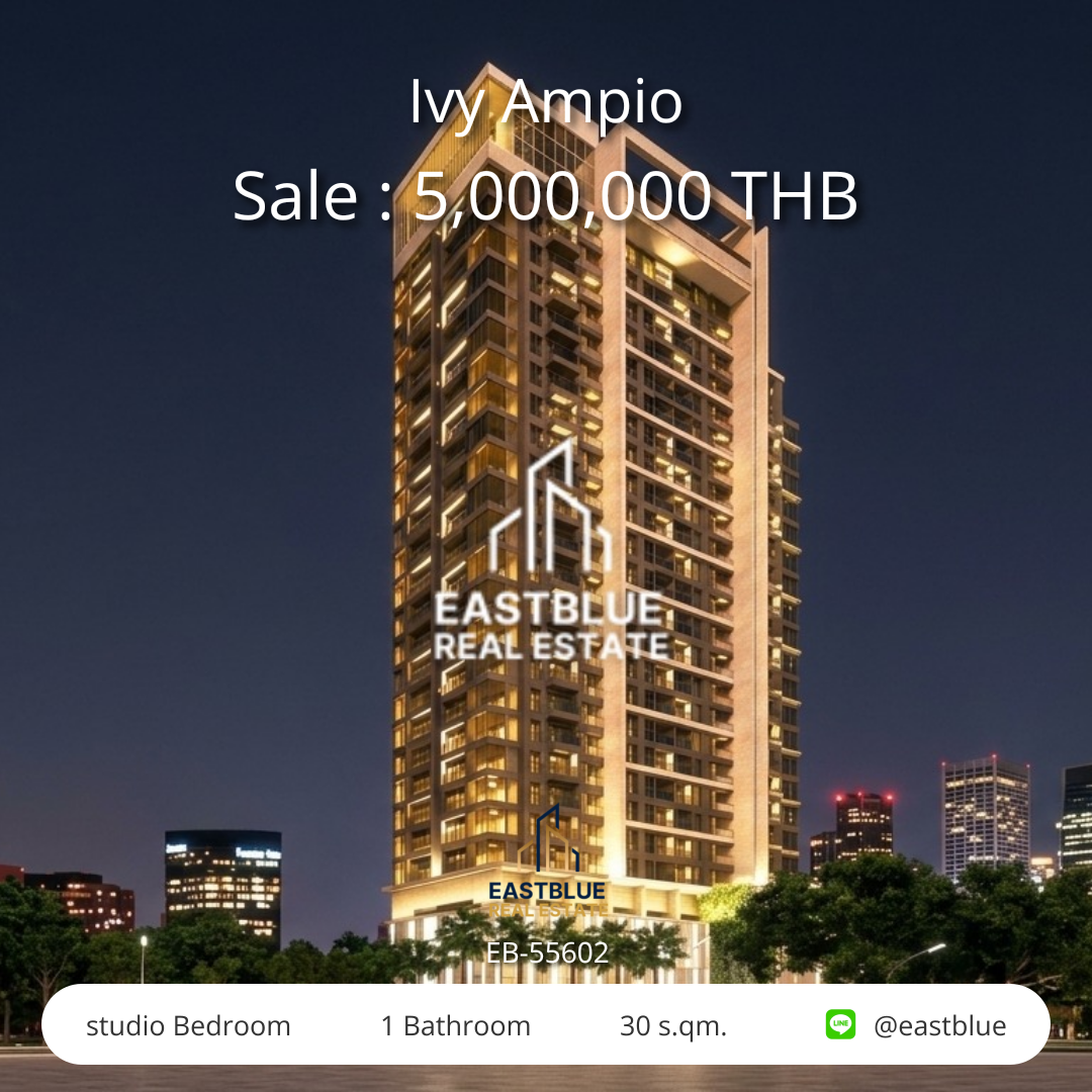 รวมค่าโอน ขาย/เช่า Ivy Ampio สตูดิโอ 30 ตร.ม. ใกล้ MRT ศูนย์วัฒนธรรมฯ ขาย 5 ล้าน / เช่า 19,000/เดือน 0642748883 รวมค่าโอน ขาย/เช่า Ivy Ampio สตูดิโอ 30 ตร.ม. ใกล้ MRT ศูนย์วัฒนธรรมฯ ขาย 5 ล้าน / เช่า 19,000/เดือน 0642748883