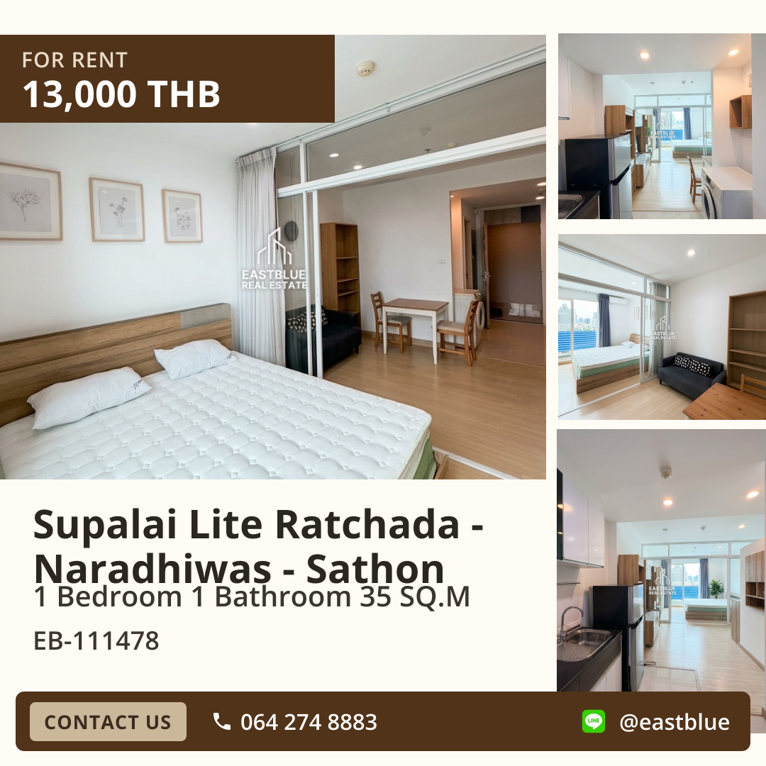 ให้เช่า Supalai Lite Ratchada - Naradhiwas - Sathon 1 นอน 35 ตร.ม. ใกล้ BTS ช่องนนทรี 13,000/เดือน 0642748883