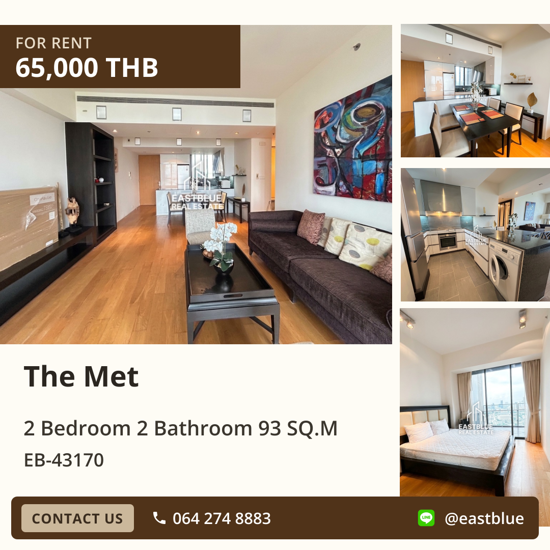 ให้เช่า The Met 2 นอน 93 ตร.ม. ใกล้ BTS ช่องนนทรี 65,000/เดือน 0642748883 ให้เช่า The Met 2 นอน 93 ตร.ม. ใกล้ BTS ช่องนนทรี 65,000/เดือน 0642748883