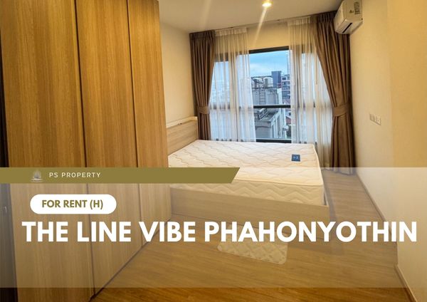 ให้เช่า 🔥 The Line Vibe Phahonyothin 🔥เฟอร์นิเจอร์ และ เครื่องใช้ไฟฟ้าครบ ใกล้รถไฟฟ้าถึง 2 สาย