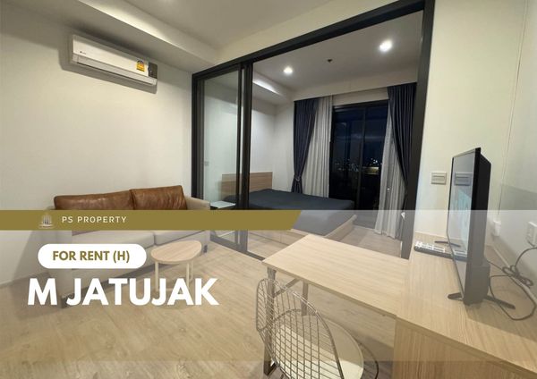ให้เช่า 🔥 M Jatujak 🔥 Pet Friendly 🐈 เฟอร์นิเจอร์ และ เครื่องใช้ไฟฟ้าครบ ใกล้ MRT กำแพงเพชร