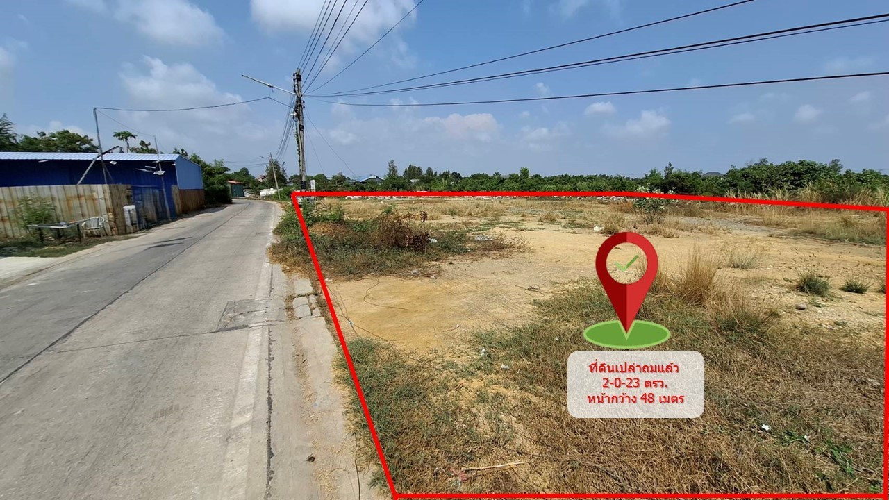 95624 - Empty land for sale, area 2-0-23 sq m., width 48 meters, Bang Ya Phraek Subdistrict. Mueang Samut Sakhon District Samut Sakhon Province