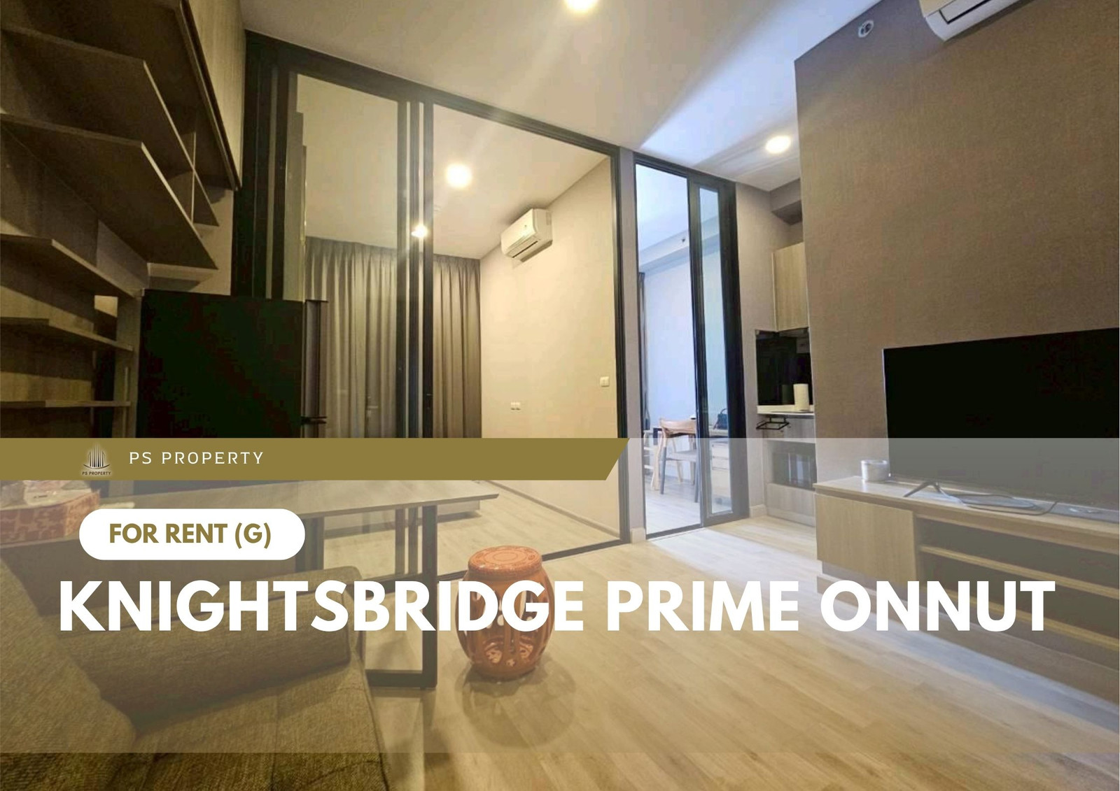 For Rent 🔥 Knightsbridge Prime Onnut 🔥 Near BTS On Nut – Fully furnished and equipped with all appliances.