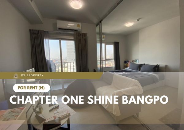 ให้เช่า 📍 Chapter One Shine Bangpo 📍 เฟอร์นิเจอร์ และ เครื่องใช้ไฟฟ้าครบ ใกล้ BTS บางโพ