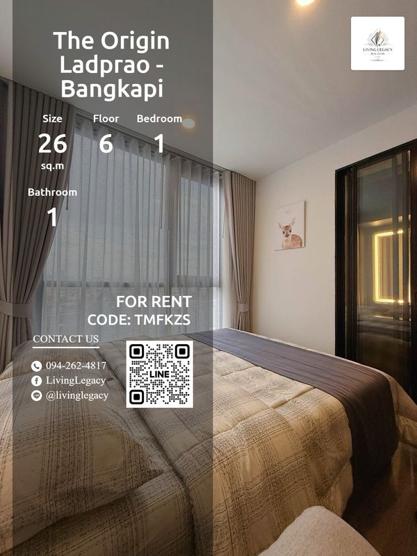 TMFKZS เช่าด่วน! คอนโด The Origin Ladprao - Bangkapi ชั้น 6 | 1 นอน 1 น้ำ 26 ตร.ม. | 15,000 บาท/เดือน | LINE: @livinglegacy