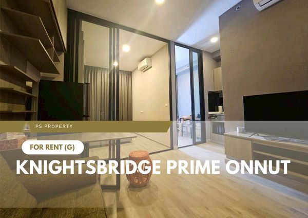 ให้เช่า 🔥 Knightsbridge Prime Onnut 🔥 ใกล้ BTS อ่อนนุช เฟอร์นิเจอร์ และ เครื่องใช้ไฟฟ้าครบ 