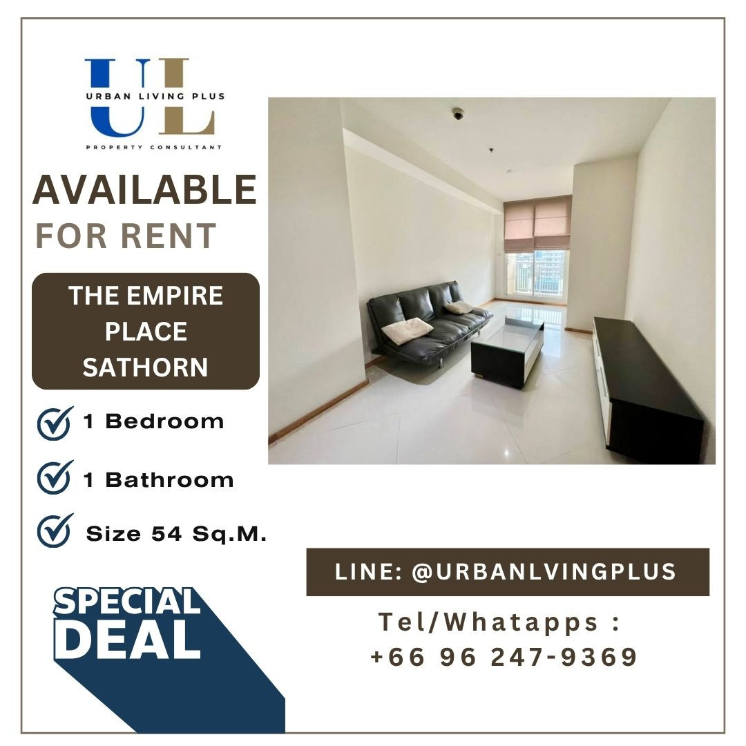 ( UL2610071 )✨Tel/Line 096-2479369✨, FOR RENT THE EMPIRE PLACE 1 bedroom 1 bathroom Size 54 Sq.M. Rare Item✨ ( UL2610071 )✨Tel/Line 096-2479369✨, FOR RENT THE EMPIRE PLACE 1 bedroom 1 bathroom Size 54 Sq.M. Rare Item✨
