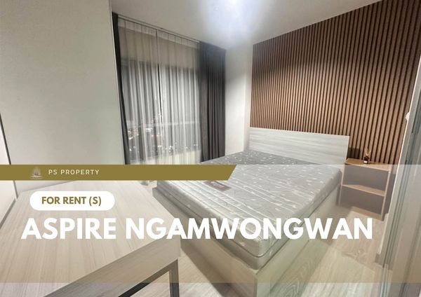 ให้เช่า 📍 Aspire Ngamwongwan 📍 เฟอร์นิเจอร์ และ เครื่องใช้ไฟฟ้าครบ ใกล้เดอะมอลล์งามวงศ์วาน