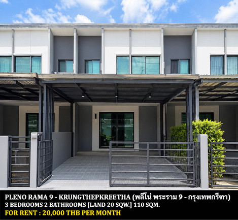 FOR RENT PLENO RAMA 9 - KRUNGTHEPKREETHA / 3 bedrooms 2 bathrooms / 20 Sqw. 110 Sqm. **20,000** CLOSE TO SUVARNABHUMI AIRPORT FOR RENT PLENO RAMA 9 - KRUNGTHEPKREETHA / 3 bedrooms 2 bathrooms / 20 Sqw. 110 Sqm. **20,000** CLOSE TO SUVARNABHUMI AIRPORT