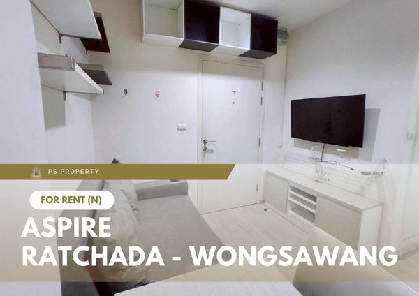 ให้เช่า ✨ Aspire Ratchada - Wongsawang ✨ เฟอร์นิเจอร์ และ เครื่องใช้ไฟฟ้าครบ ใกล้ MRT วงศสว่าง
