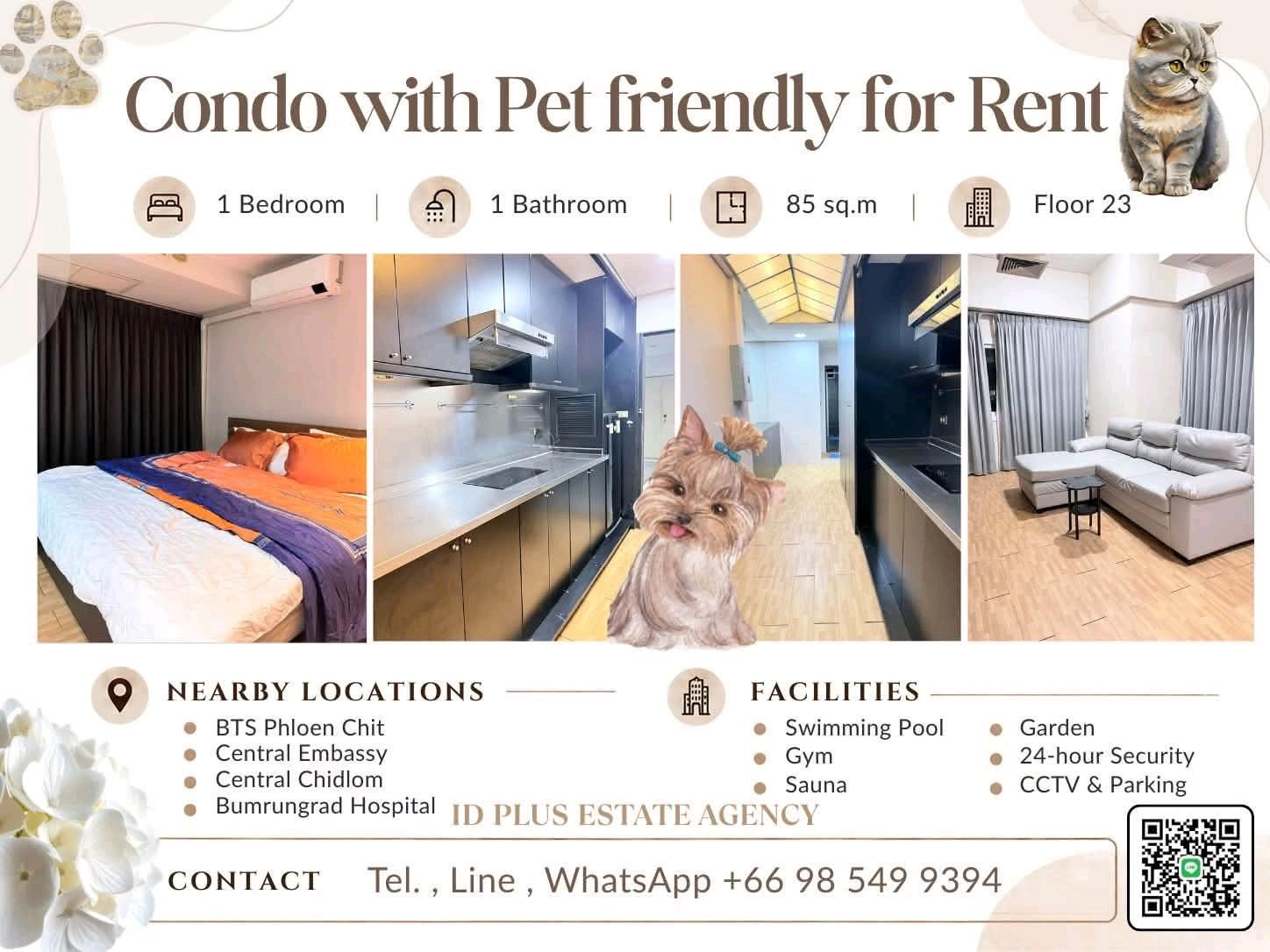 Condo with Pet friendly for Rent 🐈 1 bedroom 1 bathroom for 85 sq.m On 23th floor. fully furnished and electrical appliances. Walk 9 mins. To BTS Ploenchit. Rental Only for 28,000 / M. Condo with Pet friendly for Rent 🐈 1 bedroom 1 bathroom for 85 sq.m On 23th floor. fully furnished and electrical appliances. Walk 9 mins. To BTS Ploenchit. Rental Only for 28,000 / M.