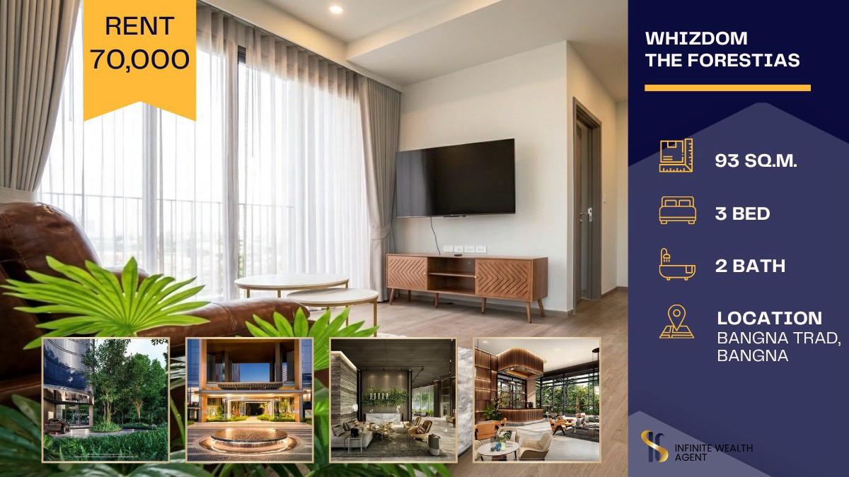 ✨ สภาพมือหนึ่งไม่เคยปล่อยเช่า! Whizdom The Forestias บางนา • 3 นอน 93 ตร.ม. ชั้นสูง บรรยากาศป่ากลางเมือง 70,000/ด. ⚡ นัดชมห้องฟรี!