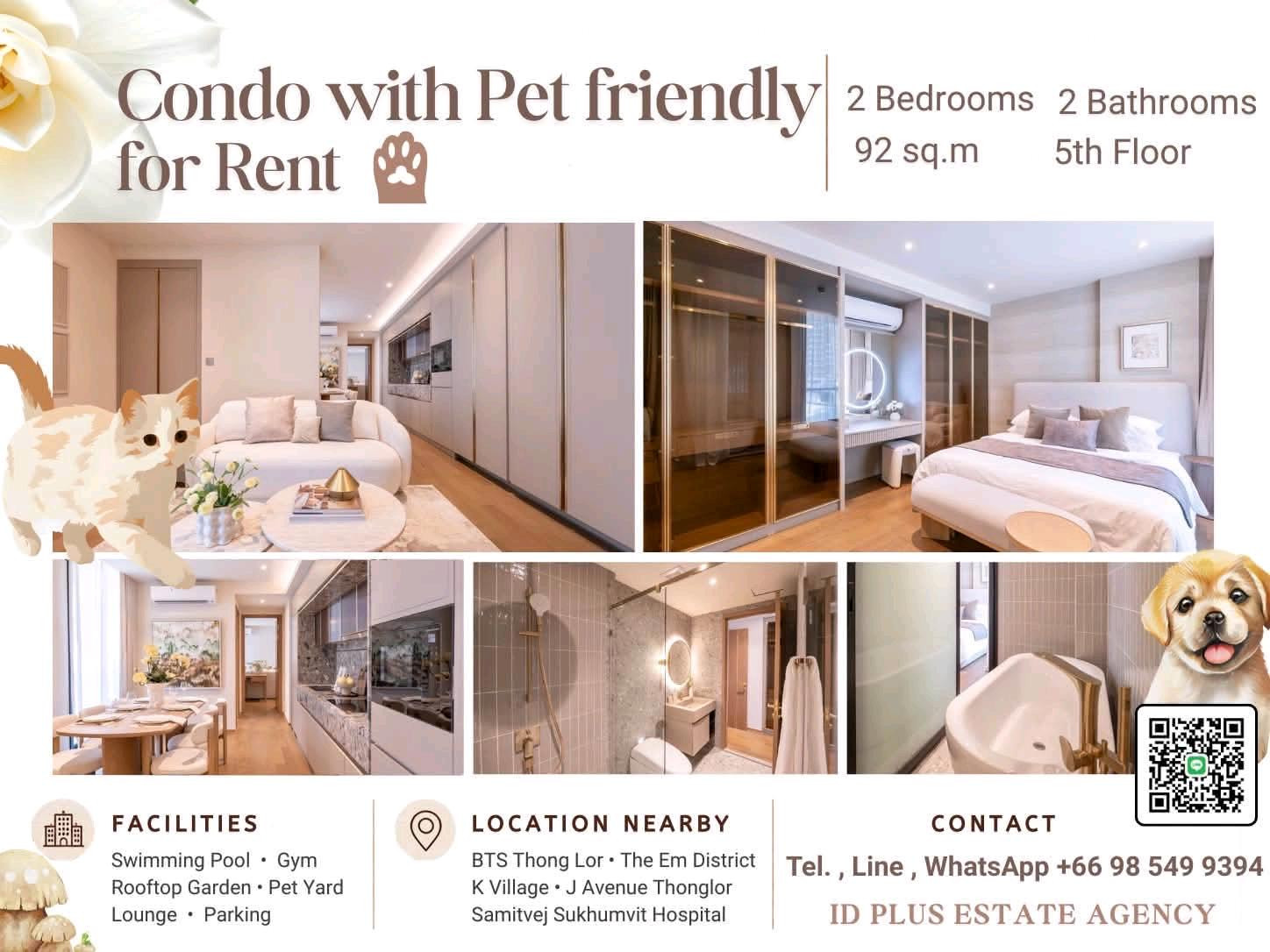 Condo with Pet friendly for Rent 🐈 2 bedrooms 2 bathrooms for 92 sq.m On 5th floor. fully furnished and electrical appliances. Walk 5 mins. To BTS Thonglor. Rental Only for 135,000 / M. Condo with Pet friendly for Rent 🐈 2 bedrooms 2 bathrooms for 92 sq.m On 5th floor. fully furnished and electrical appliances. Walk 5 mins. To BTS Thonglor. Rental Only for 135,000 / M.