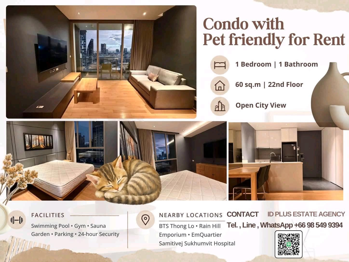 Condo with Pet friendly for Rent 🐈 1 bedroom 1 bathroom for 60 sq.m Open City View On 22nd floor. fully furnished and electrical appliances. Walk 5 mins. To BTS Thonglor. Rental Only for 50,000 / M. Condo with Pet friendly for Rent 🐈 1 bedroom 1 bathroom for 60 sq.m Open City View On 22nd floor. fully furnished and electrical appliances. Walk 5 mins. To BTS Thonglor. Rental Only for 50,000 / M.