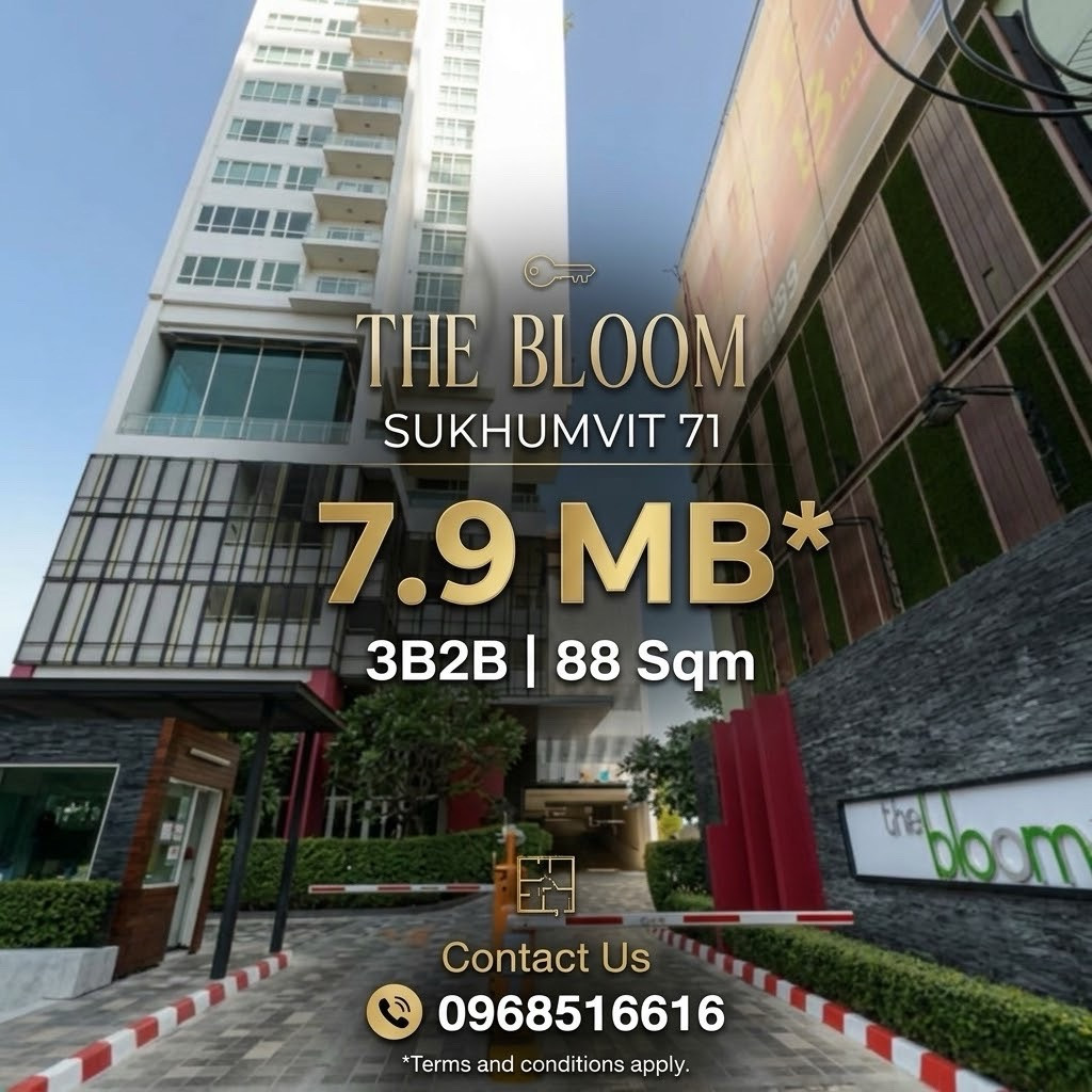 7.9 MB📌The Bloom Sukhumvit 3B2B 88 Sqm call/line 0968516616