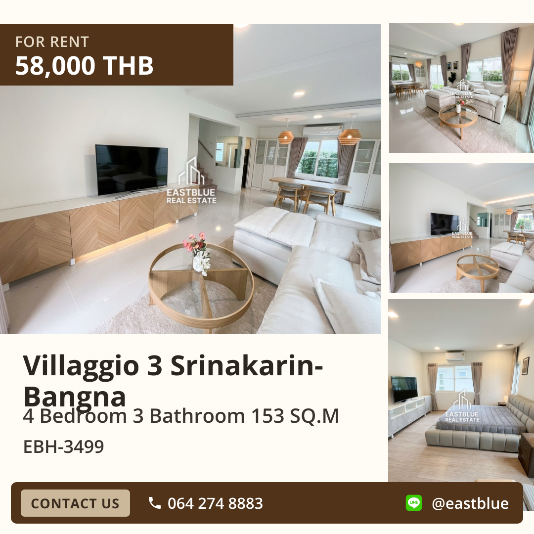 For Rent: Villaggio 3 Srinakarin-Bangna 4 Bed 153 sqm 58,000 THB/month For Rent: Villaggio 3 Srinakarin-Bangna 4 Bed 153 sqm 58,000 THB/month