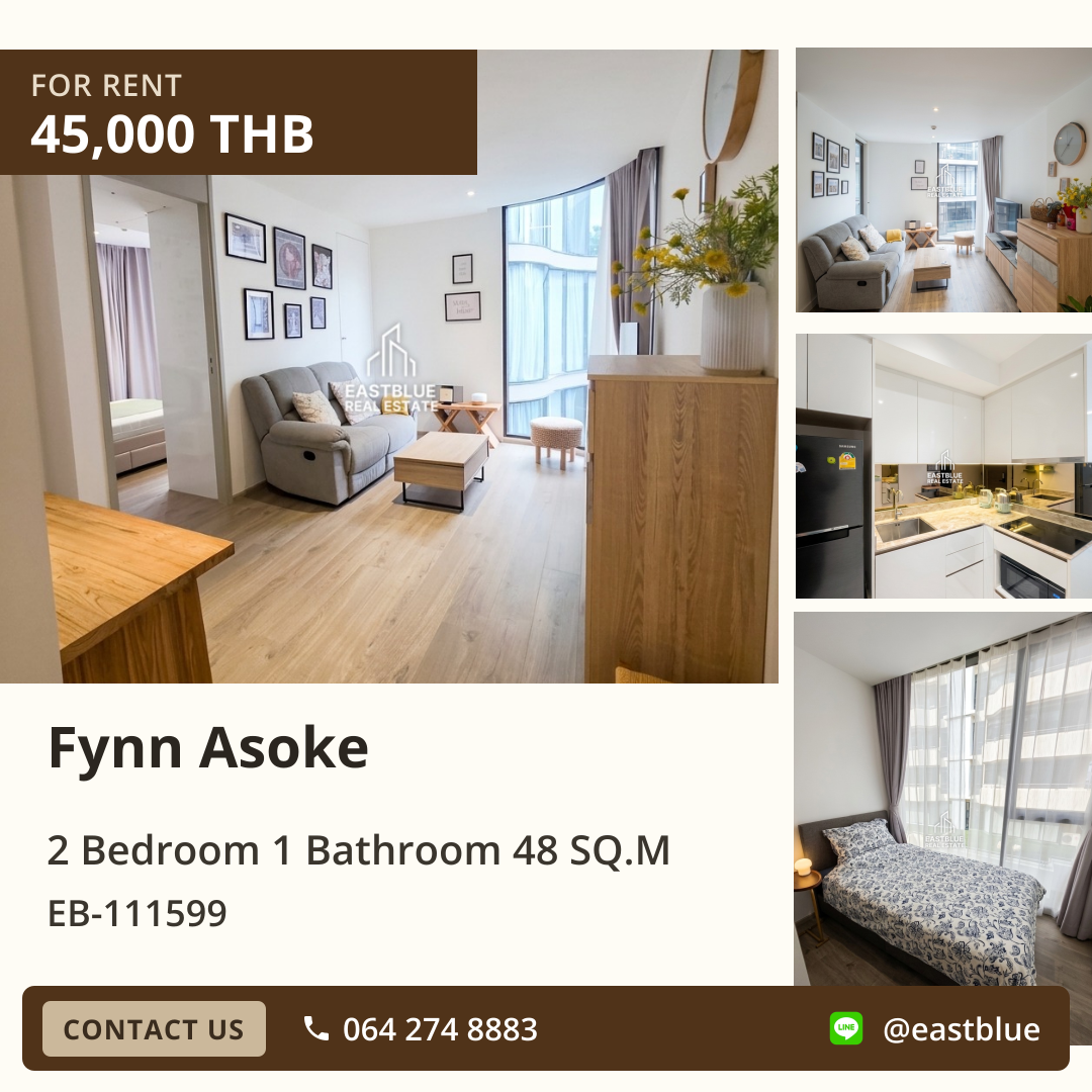 ให้เช่า Fynn Asoke 2 นอน 48 ตร.ม. ใกล้ BTS อโศก 45,000/เดือน 0642748883