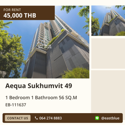 For Rent: Aequa Sukhumvit 49 1 Bed 56 sqm near BTS Phrom Phong 45,000 THB/month