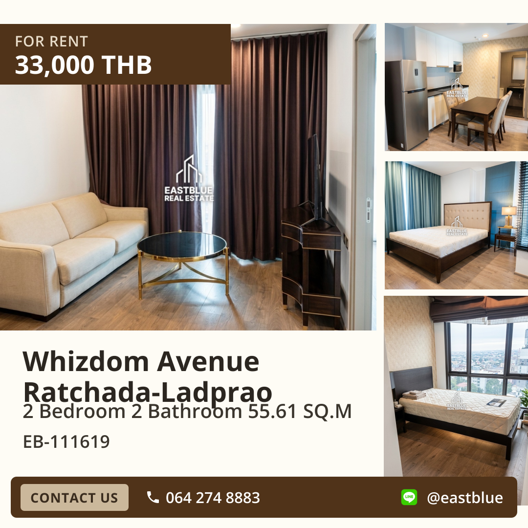 For Rent: Whizdom Avenue Ratchada-Ladprao 2 Bed 55.61 sqm near MRT Lat Phrao 33,000 THB/month