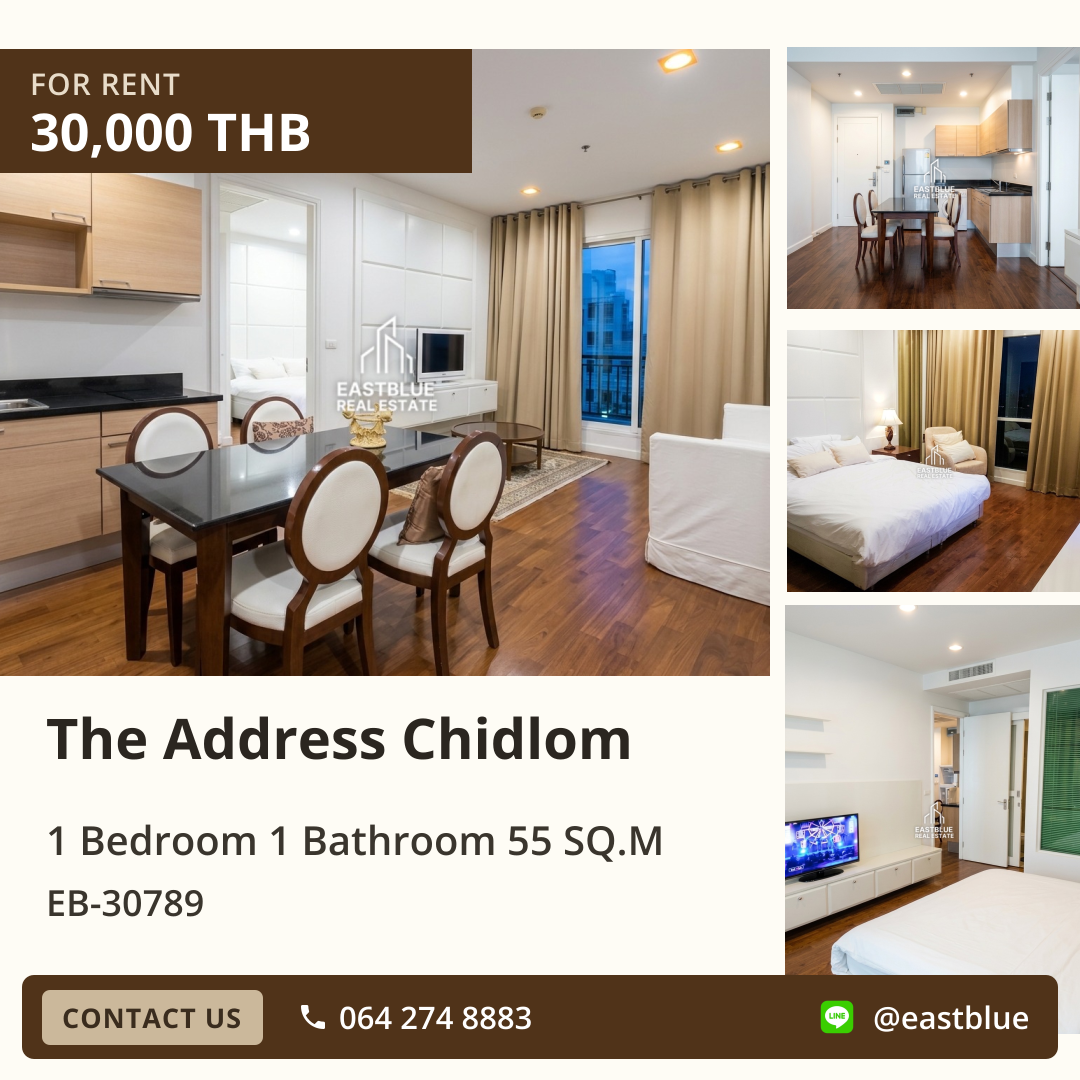 For Rent: The Address Chidlom 1 Bed 55 sqm near BTS Chit Lom 30,000 THB/month