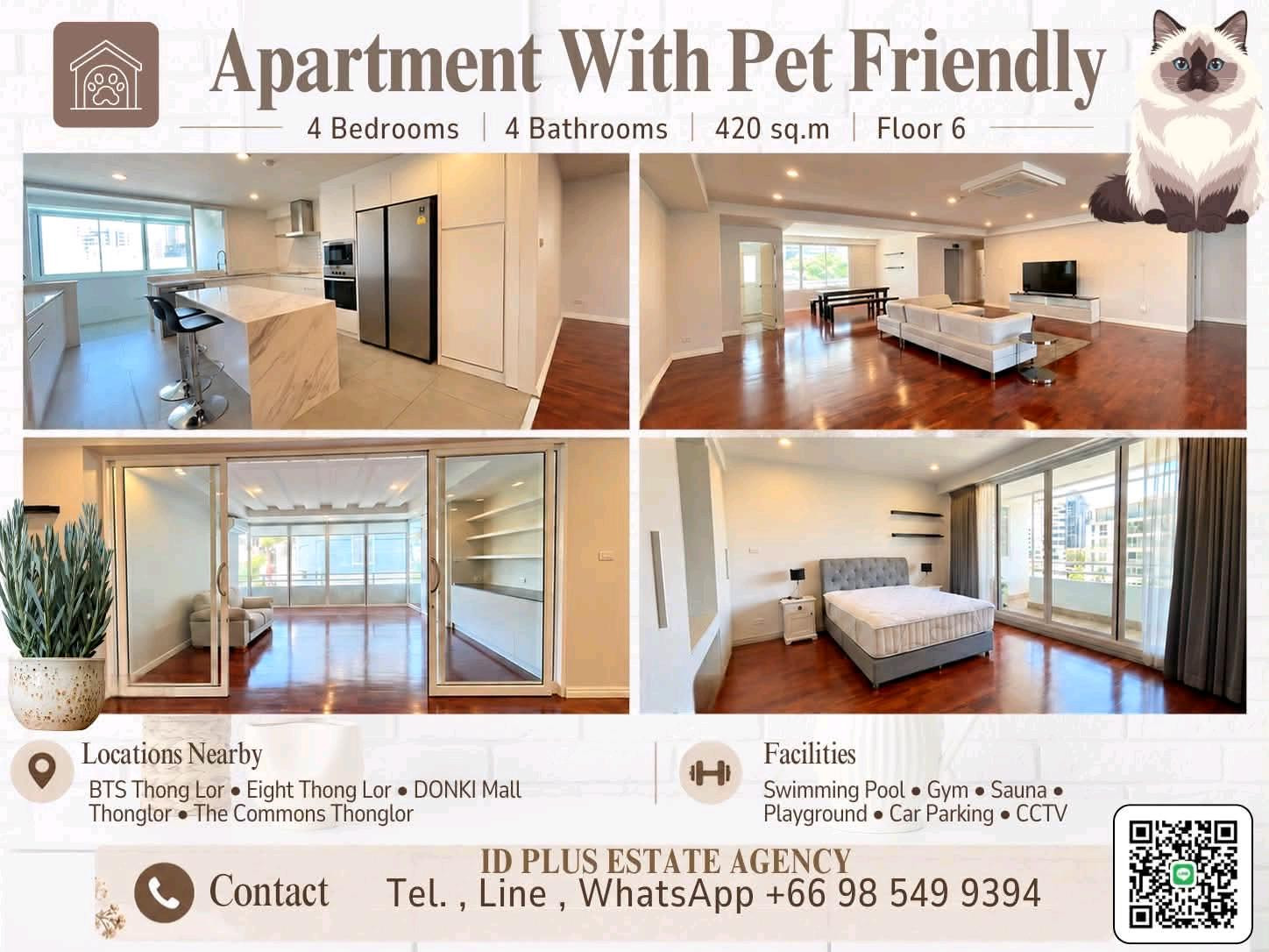 Apartment with Pet friendly for Rent 🐈 4 bedrooms 4 bathrooms + maid room for 420 sq.m On 6th floor. fully furnished and electrical appliances. To BTS Thonglor 1.2 Km. Rental Only for 145,000 / M. Apartment with Pet friendly for Rent 🐈 4 bedrooms 4 bathrooms + maid room for 420 sq.m On 6th floor. fully furnished and electrical appliances. To BTS Thonglor 1.2 Km. Rental Only for 145,000 / M.