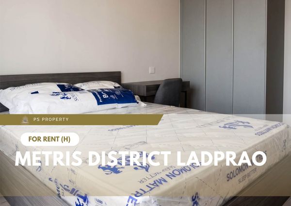 For rent: Metris District Ladprao – pet-friendly, fully furnished, and equipped with all appliances. Located near MRT Phahon Yothin.